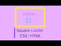 CSS Square Loader With Text Reflection | HTML