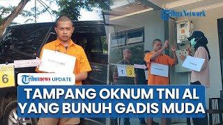 Tampang Oknum TNI AL yang Bunuh Gadis Muda di Sorong, Sempat Menangis saat Rekonstruksi