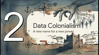 Nick Couldry and Ulises Mejias's Data colonialism