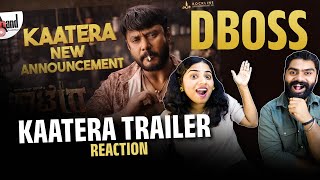 KAATERA New Announcement REACTION | D Boss Darshan | Tharun Kishore Sudhir V.Harikrishna