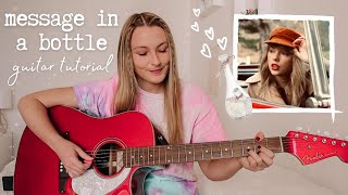 Taylor Swift Message In A Bottle Guitar Tutorial // Red (Taylor’s Version) Nena Shelby