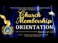 Church Membership Orientation (Batch 1)