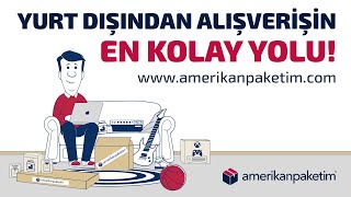 Yurt Dışından Alışverişin En Kolay Yolu Amerikapaketim.com