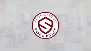 Introducing - Safe Surface