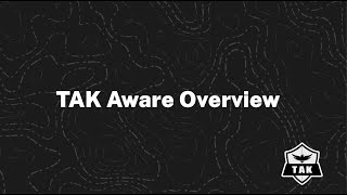 TAK OFFSITE 2025 - TAK AWARE UPDATE