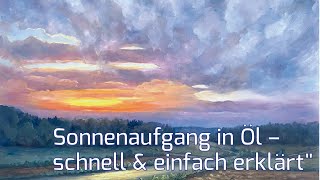 🎨 Sonnenaufgang in Öl – Die wichtigsten Schritte