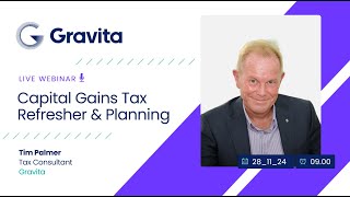 Capital Gains Tax Refresher & Planning