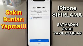 İPhone Sıfırlama | Satmadan Önce Fabrika Ayarlarına Döndürme