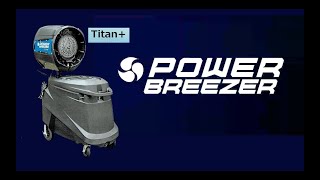 なぜ！？ 続々 導入されるのか？POWER BREEZER TITAN+ミストファン！