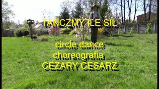 DANSER ENCORE {HK} -TAŃCZMY ILE SIŁ circle dance