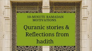 Ramadan Motivations (3): The Story of Talut