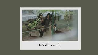 Playlist có nỗi nhớ của tôi dành cho em