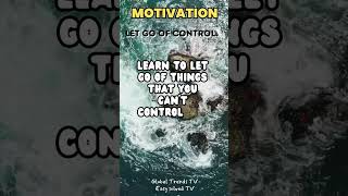 LET GO OF CONTROL  #motivationalfacts