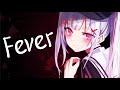 Nightcore - Fever - Dua Lipa & Angèle (Lyrics)