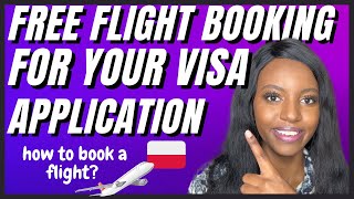 FREE FLIGHT BOOKING FOR YOUR VISA APPLICATION | HOW TO BOOK A FLIGHT | FLIGHT TO