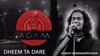Dheem Ta Dare Harish Sivaramakrishnan AGAM  in concert