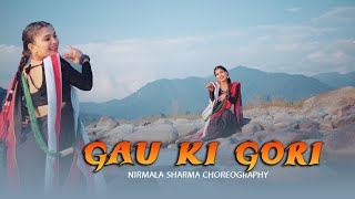 Gau Ki Gori || New Nepali song 2023|| Nirmala sharma choreography