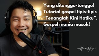 Tutorial Piano Gospel Indonesia | Tenanglah Kini Hatiku