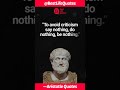 To avoid criticism say... | Aristotle Quotes || Quotes Status | #shorts #quotes #motivation