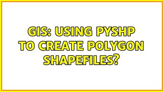 GIS: Using PyShp to create polygon shapefiles?