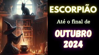 ESCORPIÃO ♏ 3 Acontecimentos até o final de OUTUBRO 2024