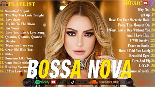 Relaxing Bossa Lounge 🎧 The Best Of Bossa Nova Covers Popular Songs