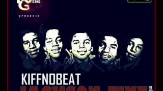 Kiff No Beat - Marin feat. Shado Chris (Jackson Five Mixtape)