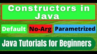 18. Java Constructors with Examples | Default | No-Arg | Parametrized Constructor Urdu [03-01-2021]