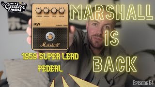 MARSHALL IS BACK ONTOP? Plexi Heaven! 1959 Super Lead Distortion Pedal - The Guitar Bay