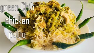 Green Chili Chicken Pulav/Biryani Andhra Restaurant Style-Pachimirchi Kodi Pulao