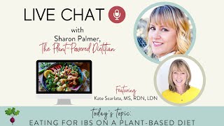 Plant-Based Eating for IBS with Sharon Palmer and Kate Scarlata