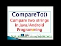 compareTo() Method in java/android with example- [Compare two Strings]