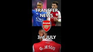 #shorts Arsenal Transfer News Roundup, 3rd July 2022