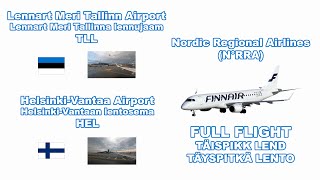 Nordic Regional Airlines | TLL - HEL | AY1036 | FULL FLIGHT in Gulf of Finland