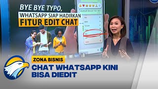 WhatsApp Hadirkan Fitur Edit Chat