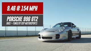 9.46 @ 154MPH // USP Porsche 996 GT2