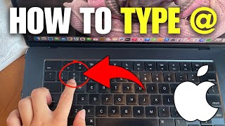 How To Type '@' Symbol on Macbook Air & Pro