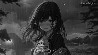 Dancing With Your Ghost.. - Slowed sad songs playlist - Sad songs that make you cry #latenight
