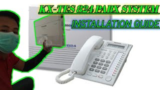 KX-TES 824 Hybrid PABX System (Installation) /Paano mag-install ng PABX ?