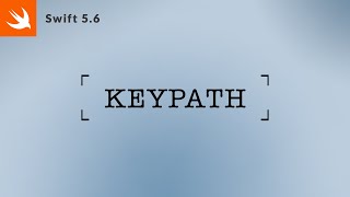 Keypath in Swift