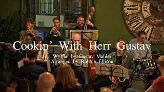 Cookin' With Herr Gustav (May 23) - Robbie Ellison Septet @ The Parakeet