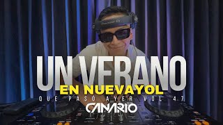 QUE PASÓ AYER VOL 47 “UN VERANO EN NUEVAYOL” DJ CANARIO (REGGAETON, SALSA, AFRO, LATÍN, ETC)