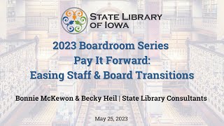 Boardroom Series (May 2023) | Pay It Forward: Easing Staff and Board Transitions