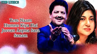 Tere Naam (Lyrics)Song | Udit Narayan, Alka Yagnik | Salman Khan | Bollywood Song | Yhb Lyrics