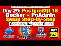 Day 29: PostgreSQL 18 Docker + PgAdmin Setup Step-by-Step 🔥 #docker #postgresql #pgadmin #day29