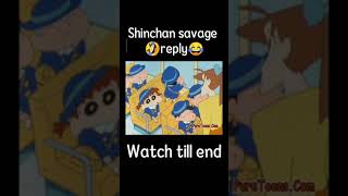 Shinchan ka Savage Reply 😂 shinchan funny video #shorts