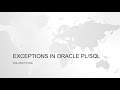 Exception handling in Oracle PL/SQL | too_many_rows, no_data_found, Oracle PL/SQL concepts