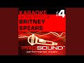 Overprotected (Karaoke With Background Vocals) (In the style of Britney Spears)