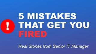 Junior Sysadmin? These 5 Mistakes Will Get You Fired (From a Senior IT Manager)