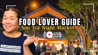 Top Must-Try Foods at Son Tra Night Market in Da Nang | A Food Lover's Guide